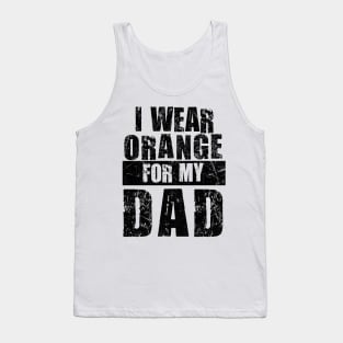 I wear Orange for my Dad Shirt, Kidney Cancer Family Tank Top